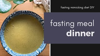 Fasting Mimicking Diet DIY dinner prep [upl. by Niddala]