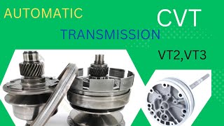 cvt automatic transmissionVT2VT3 [upl. by Spillar]