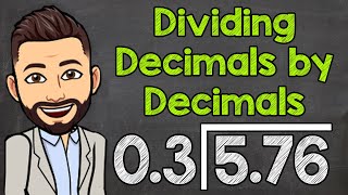 How to Divide a Decimal by a Decimal  Math with Mr J [upl. by Quinta]