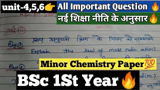 👉All Important Question 🔥BSc 1st Year Minor Chemistry 💯Unit 1 23 Chemistry 2Nd Paper NEP [upl. by Ativel807]