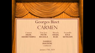 Bizet CARMEN Akhmetshina Beczala Blue Ketelsen Rustioni 27012024 [upl. by Nerw]