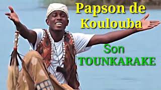 PAPSON de KOULOUBA SON TOUNKARAKE [upl. by Enelrahs529]