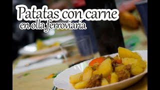 Como hacer Patatas con carne olla ferroviaria [upl. by Hacim645]