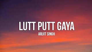 Lutt Putt Gaya Lyrics  Arijit Singh  Dunki  Shah Rukh Khan Taapsee  Rajkumar Hirani Pritam [upl. by Yerahcaz]