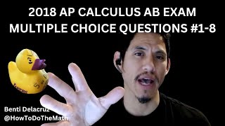 2018 AP Calculus AB Practice Exam Multiple Choice Questions 18 [upl. by Banquer558]