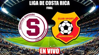 SAPRISSA 32 HEREDIANO FINAL  COSTA RICA  FINAL  LAZ03 SPORTS NARRACIÓN [upl. by Ahsineb276]