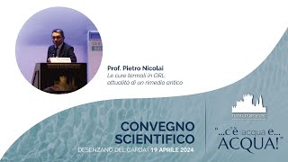 Prof PIERO NICOLAI  Le cure termali in ORL attualità di un rimedio antico [upl. by Behn]