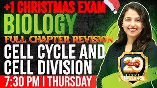 Plus One Biology  Cell Cycle and Cell Division  Chapter 10  Full Chapter Revision  Exam Winner [upl. by Atiz615]