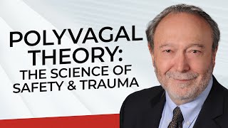 Polyvagal Theory The Science of Safety amp Trauma with Dr Stephen Porges [upl. by Valoniah]