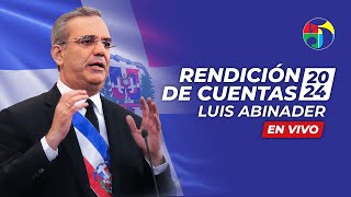 EN VIVO ABINADER DE CARA AL PAÍS  COBERTURA RENDICIÓN DE CUENTAS 2024 – [upl. by Rikahs611]