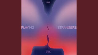 Playing Strangers [upl. by Downe730]