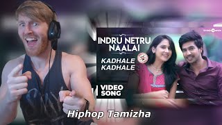 Kadhale Kadhale Video Song  Indru Netru Naalai  Vishnu  Hiphop Tamizha• Reaction By Foreigner [upl. by Hoshi]