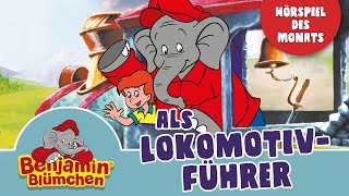 Benjamin Blümchen als Lokomotivführer Folge 34  Hörspiel des Monats AUGUST [upl. by Favien817]