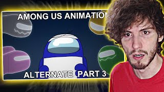 Among Us Animation Alternate  Parte 3  Rodamrix  React [upl. by Ecinnej]