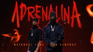 Natanael Cano x Dan Sanchez  Adrenalina Official Video [upl. by Orthman231]