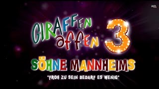 Giraffenaffen 3 Söhne Mannheims  Froh zu sein bedarf es wenig Lyric Video [upl. by Klimesh237]