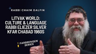 Litvak Culture amp Language Rabbi Eliezer Silver in Kfar Chabad 1960s  Rabbi Chaim Dalfin [upl. by Toole]