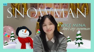 TWICE MINA singing SNOWMAN by SIA [upl. by Annissa]