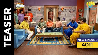 Ep 4011  SNEAK PEEK 4000 HAPPYSODES  Taarak Mehta Ka Ooltah Chashmah [upl. by Olotrab690]