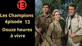 Les champions 13  Série Espionnage action Science fiction fantastique complet en français [upl. by Isadore]