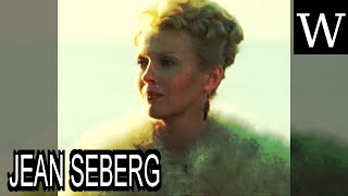 JEAN SEBERG  WikiVidi Documentary [upl. by Amekahs272]