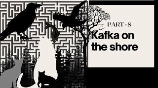 Kafka on the shore By Haruki Murakami l Part 8 l explained in Hindi With animation [upl. by Flora]