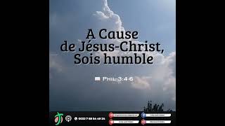 🫵🏻A Cause de Christ sois humble [upl. by Lertnom]