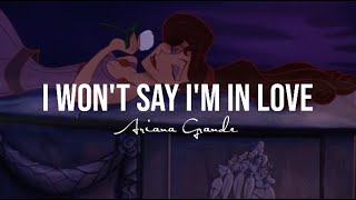 Ariana Grande  I Wont Say Im In Love Lyrics [upl. by Auoh]