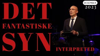 Det fantastiske syn interpreted  Betel 14  Taler Erlend Indergaard [upl. by Haggar455]