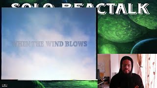 When the Wind Blows 1986 Movie  REACTION [upl. by Eindys250]