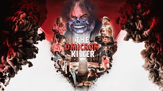 THE OMICRON KILLER  Official Trailer [upl. by Ainorev510]