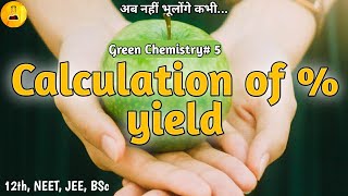 Calculation of  yield Chemistry Junction [upl. by Woll]