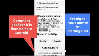 Comment accéder à la liste noir sur Android et se protéger contre les dérangeurs [upl. by Apilef175]