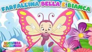 Farfallina Bella e Bianca  Le più belle Canzoni per Bambini in 3D [upl. by Sikras318]