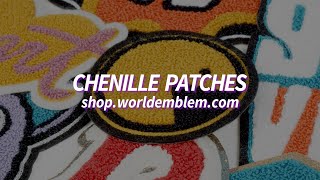 Chenille Patches [upl. by Akins]