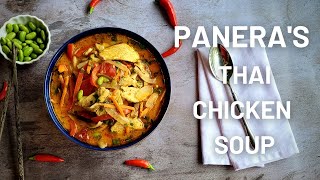 How to make PANERAS  Thai Chicken Soup [upl. by Ettevi]