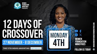 12 Days of Crossover Day 8  quotThe 11th Hour Anointing Matthew 206quot  Apostle Mignonne Kabera [upl. by Notsgnik]