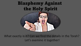 Blaspheme of the Holy Spirit [upl. by Leinadnhoj]