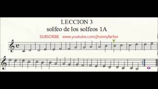 SOLFEO DE LOS SOLFEOS 1A  LECCION 3 [upl. by Leola]