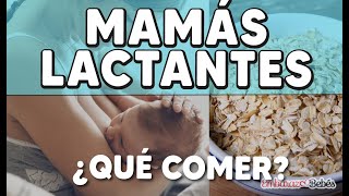 ¿Qué COMER en la LACTANCIA 🥕🍗 Alimentos para Mamás Lactantes [upl. by Eenahs672]