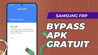 Tuto Samsung FRP Bypass APK Gratuit en 2024 [upl. by Jews]