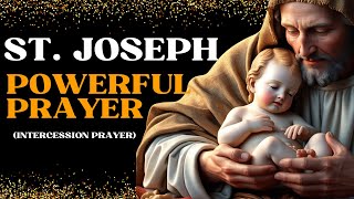 Saint Joseph Powerful Prayer  Intercession Prayer to St Joseph [upl. by Marla]