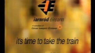 Iarnród Éireann TV advert from 1999 [upl. by Remark]