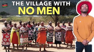 Inside Kenya’s WomenOnly Village The Land Of No Men [upl. by Lula]