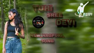 Sree DiviDj nagpuri song tuhi sree devi dj remix Nagpuri song 2025 sree dive [upl. by Kung]