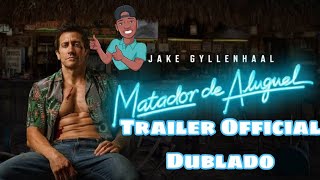 Matador de Aluguel Trailer Official Dublado matadordealuguel amazon trailer jakegyllenhaal [upl. by Anorahs445]