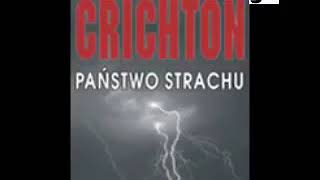 Państwo strachu  Michael Crichton  Audiobook całość 22 [upl. by Ihn]