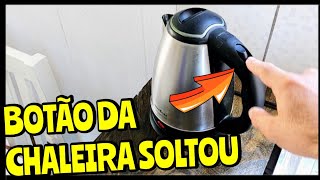 Como consertar chaleira elétrica  Botão soltou [upl. by Assiralk]