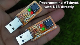 Programming ATtiny85 IC directly through USB using Digispark Bootloader [upl. by Emalia]