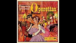 Part 4 Readers Digest Treasury of Great Operettas Disc 10 Bonus album [upl. by Berlyn811]